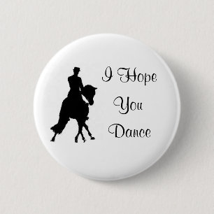 I Hope You Dance Dressage Horse Pin