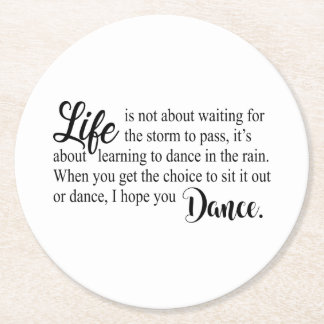 I hope you DANCE! Round Paper Coaster