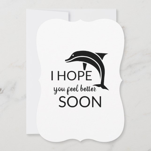 I hope you feel better soon  (Front)