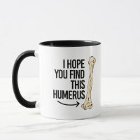 I hope you find this Humerus - - Pro-Science -