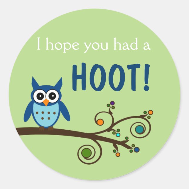I hope you had a Hoot Owl Birthday Sticker (Front)