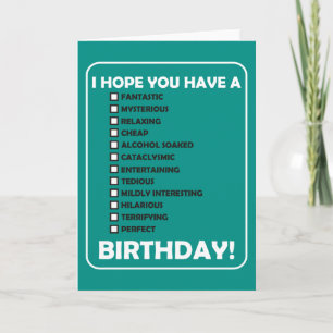 I Hope You Have A... Birthday Card