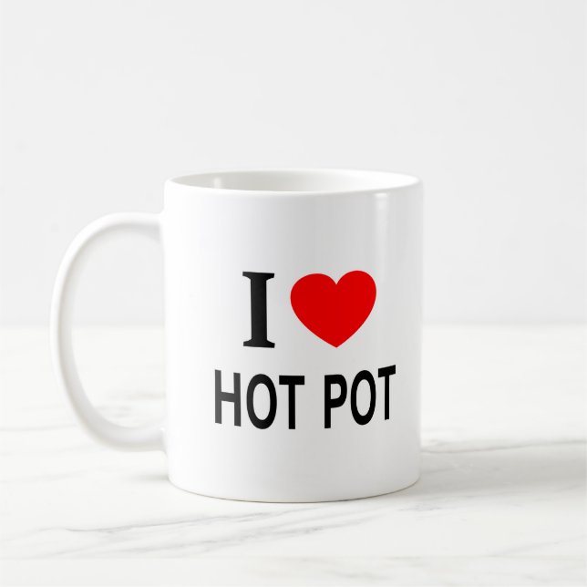 I ❤️ HOT POT I LOVE HOT POT I HEART HOT POT COFFEE MUG (Left)