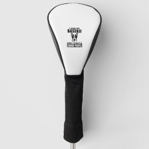 I Hug My Basenji So I Dont Choke People Funny Dog Golf Head Cover
