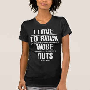 I Huge Nuts Fun Fantasy Football Loser  T-Shirt