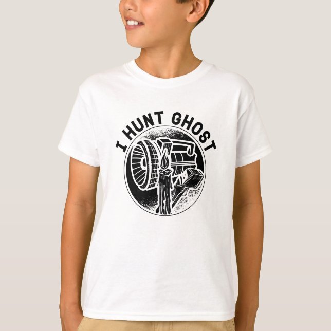 I Hunt Ghost Paranormal Ghost Hunting Ghost Hunter T-Shirt (Front)