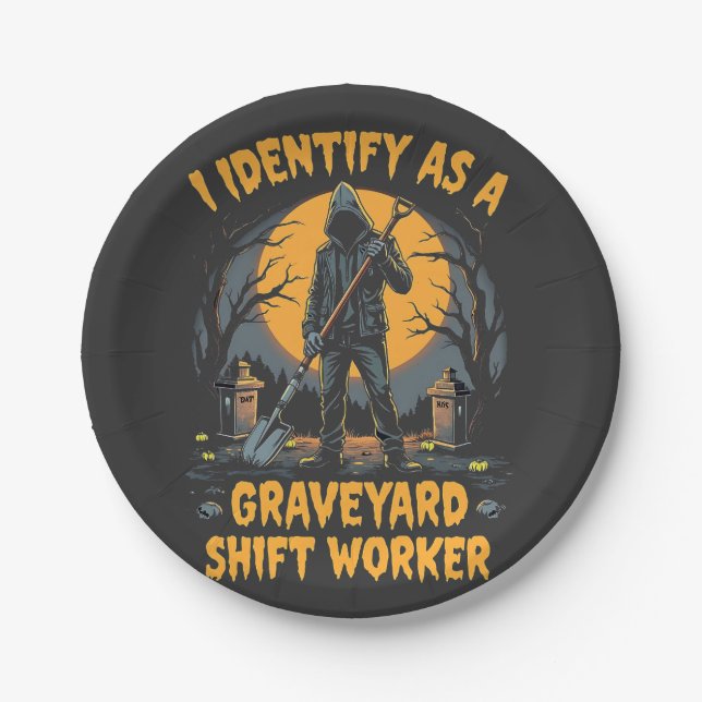 I Identify as a Graveyard Shift Worker Halloween Paper Plate (Front)