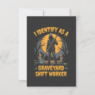 I Identify as a Graveyard Shift Worker Halloween RSVP Card