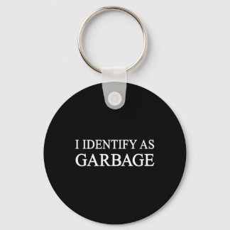 I Identify As Garbage Trump 2024 Funny Political  Key Ring