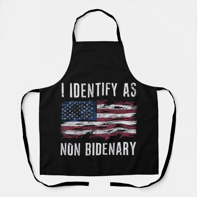 I Identify As Non Bidenary Patriot American Flag  Apron (Front)