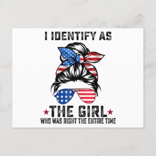 I Identify As The Girl Who Was Right The Entire Ti Holiday Postcard