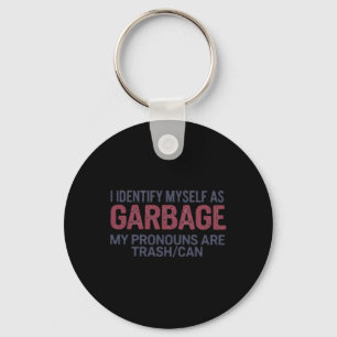 I Identify Myself As Garge Funny Garge For Trump Key Ring