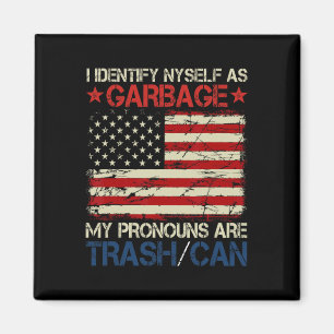 I Identify Myself As Garge Supporters For Trump 1 Magnet