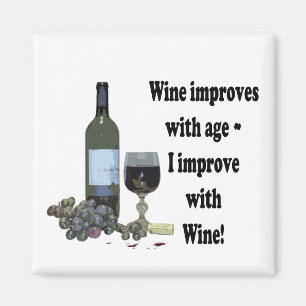 I improve with Wine, humorous Wine Magnet