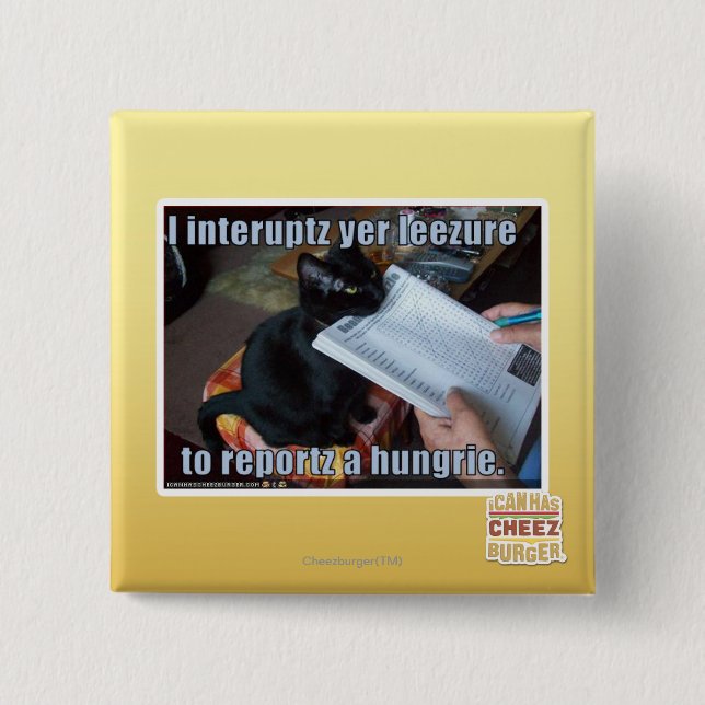 I interupt yer Leezure 15 Cm Square Badge (Front)
