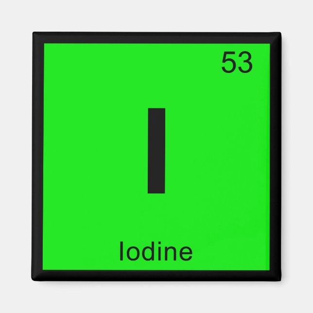I - Iodine Chemistry Periodic Table Symbol Magnet (Front)
