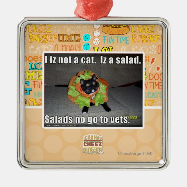 I iz not a cat. Iz a salad. Metal Tree Decoration (Front)