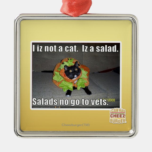 I iz not a cat. Iz a salad. Metal Tree Decoration (Front)