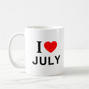 I ❤️ JULY I LOVE JULY I HEART JULY COFFEE MUG