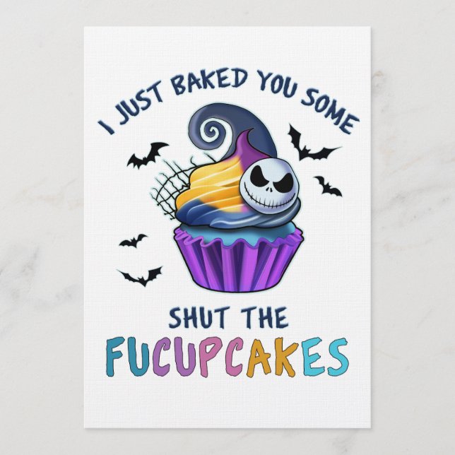 I Just Baked You Some Shut The Fucupcakes Funny Invitation (Front)