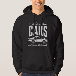 I Just Care About Cars Gift for Car Enthusiasts Hoodie