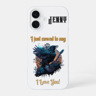 I Just Cawed... Customisable iPhone 16 Case