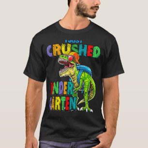 I Just Crushed Kindergarten Last Day Of School Kid T-Shirt