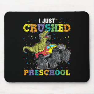 I Just Crushed Preschool Dinosaur T-rex Gaming Mon Mouse Mat