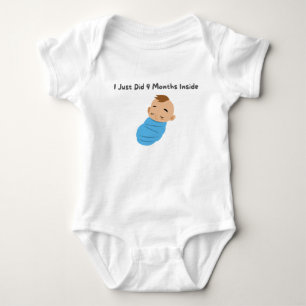 👶 "I Just Did 9 Months Inside"💫 Baby Bodysuit