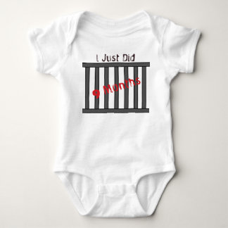 I Just Did 9 Months Sleeper Baby Bodysuit