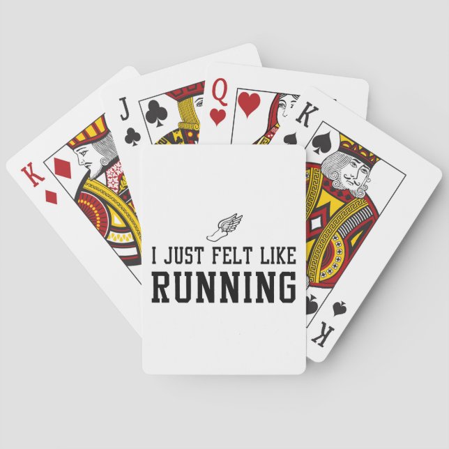 I Just Felt Like Running Playing Cards (Back)
