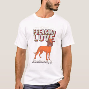 I Just Freaking Love Bloodhounds Ok Dog Vintage Re T-Shirt