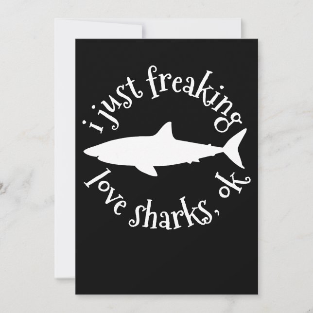 I Just Freaking Love Sharks,Ok - Shark Lover Gifts Thank You Card (Front)