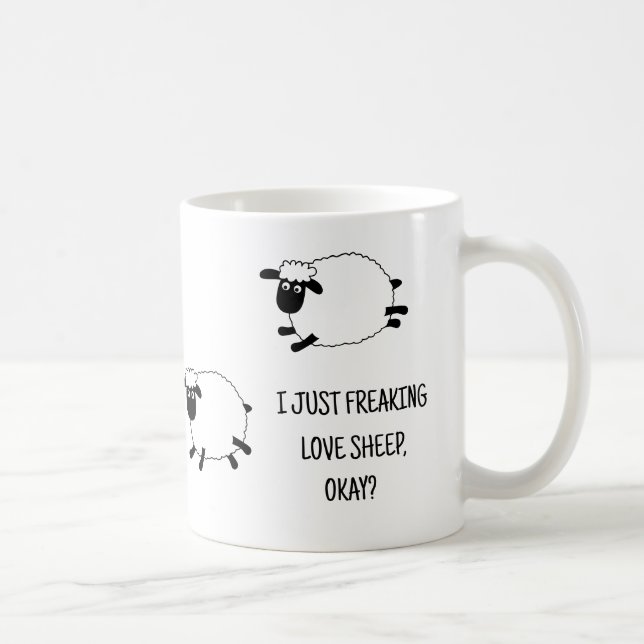 I Just Freaking Love Sheep, Okay Coffee Mug (Right)