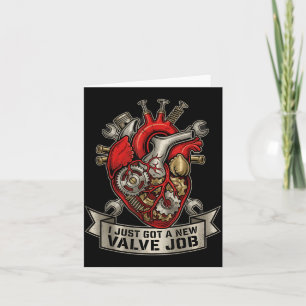 I Just Got A New Valve Job Mechanical Heart Art Card