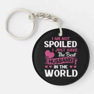 I Just Have The Best Husband In The World Key Ring