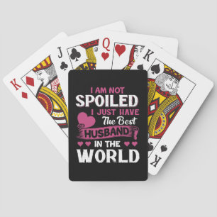 I Just Have The Best Husband In The World Playing Cards