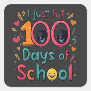 I Just Hit 100 Days of School Kawaii Design Square Sticker