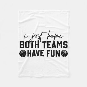 I Just Hope Both Teams Have Fun White Tee Sketll L Fleece Blanket
