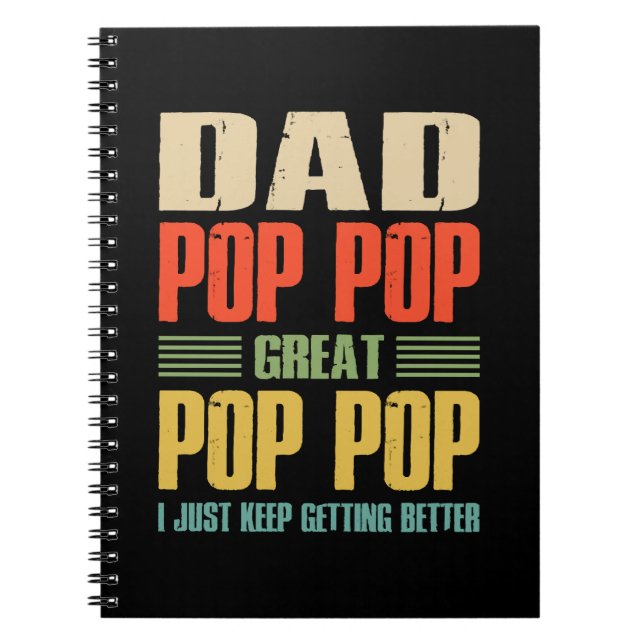  I Just Keep Getting Better Notebook (Front)