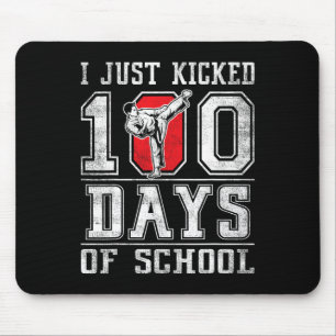 I Just Kicked 100 Days Of School Karate Happy 100 Mouse Mat