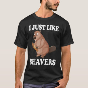 I Just Like Beavers Rodent Beaver Vintage T-Shirt