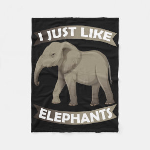 I Just Like Elephants Zoo Circus Elephant Conserva Fleece Blanket