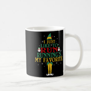 I Just Like To Run Running's My Favorite Christmas Coffee Mug
