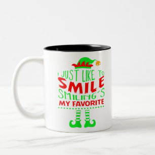 I Just Like to Smile Smiling's my Favorite ELF Chr Two-Tone Coffee Mug