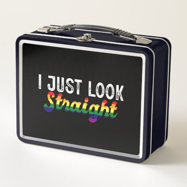 I Just Look Straight LGBT Rainbow Pride Month  Metal Lunch Box (Front)