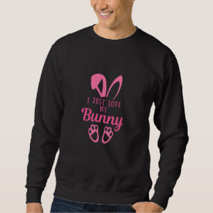 I Just Love My Bunny Cute Rabbit Kids Girls Boys Sweatshirt