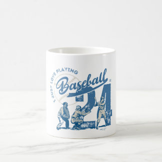 I Just Love Playing Baseball Coffee Mug