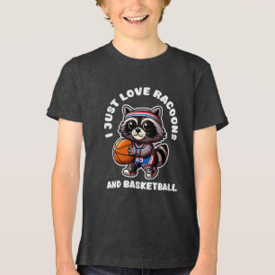 I Just Love Racoons And Basketball Sport Lover Tri-Blend Shirt