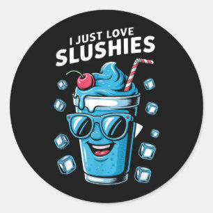 I Just Love Slushies Cool Fun Summer Slushy Drink Classic Round Sticker